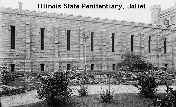 Illinois State Penitentiary, Joliet